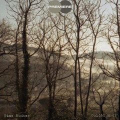 CV Premiere I Timo Rinker - Golden Hour