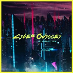 CYBER ODYSSEY (THE ALBUM) [FREE DOWNLOAD]