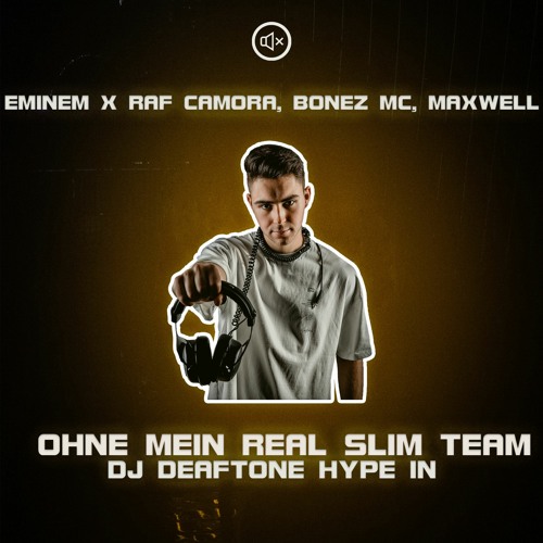 Ohne Mein Real Slim Team (DJ Deaftone Hype In)[PITCHED]