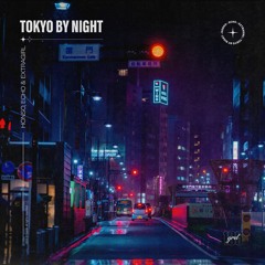 Honso, ECHO & ExtraGirl - Tokyo By Night (Sped Up)