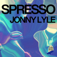 Jonny Lyle - SPRESSO