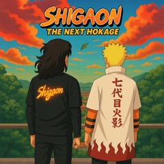 Shigaon-The Next Hokage