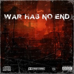 War Has No End