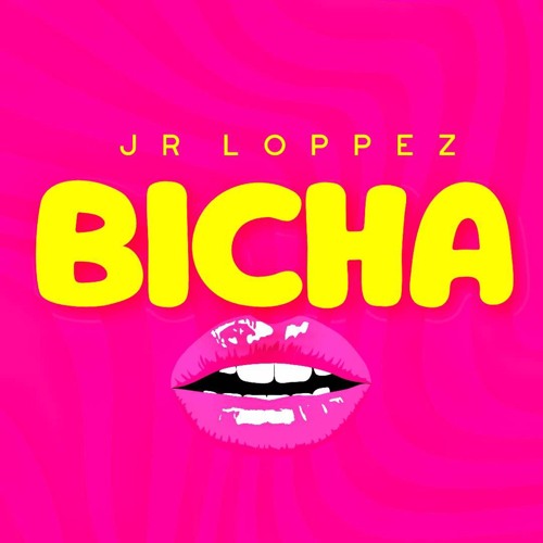 Jr Loppez - Bicha (Original)