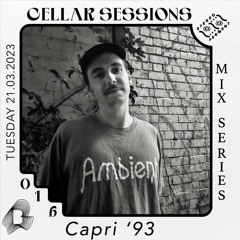 Cellar Sessions Vol 16: Capri '93