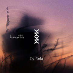 Unwearied Cycle -- Act.VII -- De Nola
