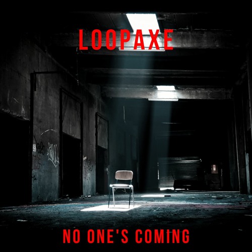 No One's Coming