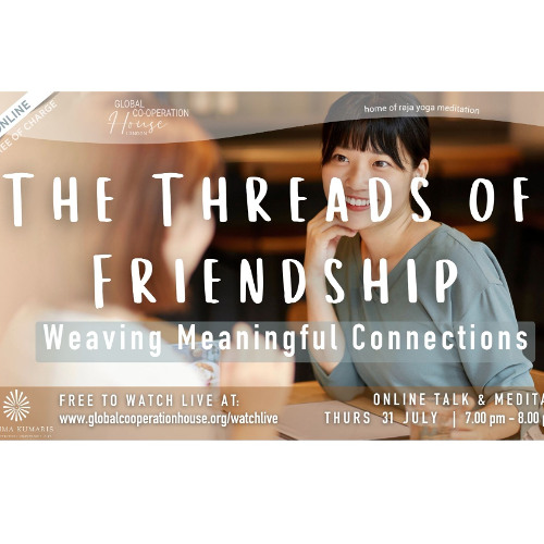 The Threads of Friendship - Weaving Meaningful Connections - Shantanu Mandal  - Thursday 31st July 2025