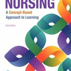 get [PDF] Download Nursing: A Concept-Based Approach to Learning, Volume 1