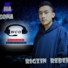 Ha Gona - Rigzin Rebel ( WangChenDa entertainment) Bhutanese song