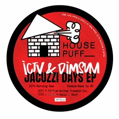 ICTV & DimSum - Jacuzzi Days EP - hpf026
