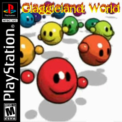 Glaggleland: World