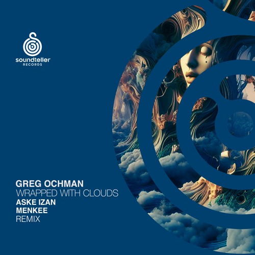 Greg Ochman - Wrapped With Clouds (Aske Izan Remix) [lq]