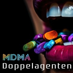 Doppelagenten - MDMA