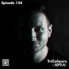 TriColours By Neptun 505 Episode 124 @ Proton Radio