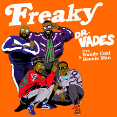 Freaky (Radio Edit) [feat. Wande Coal & Beenie Man]