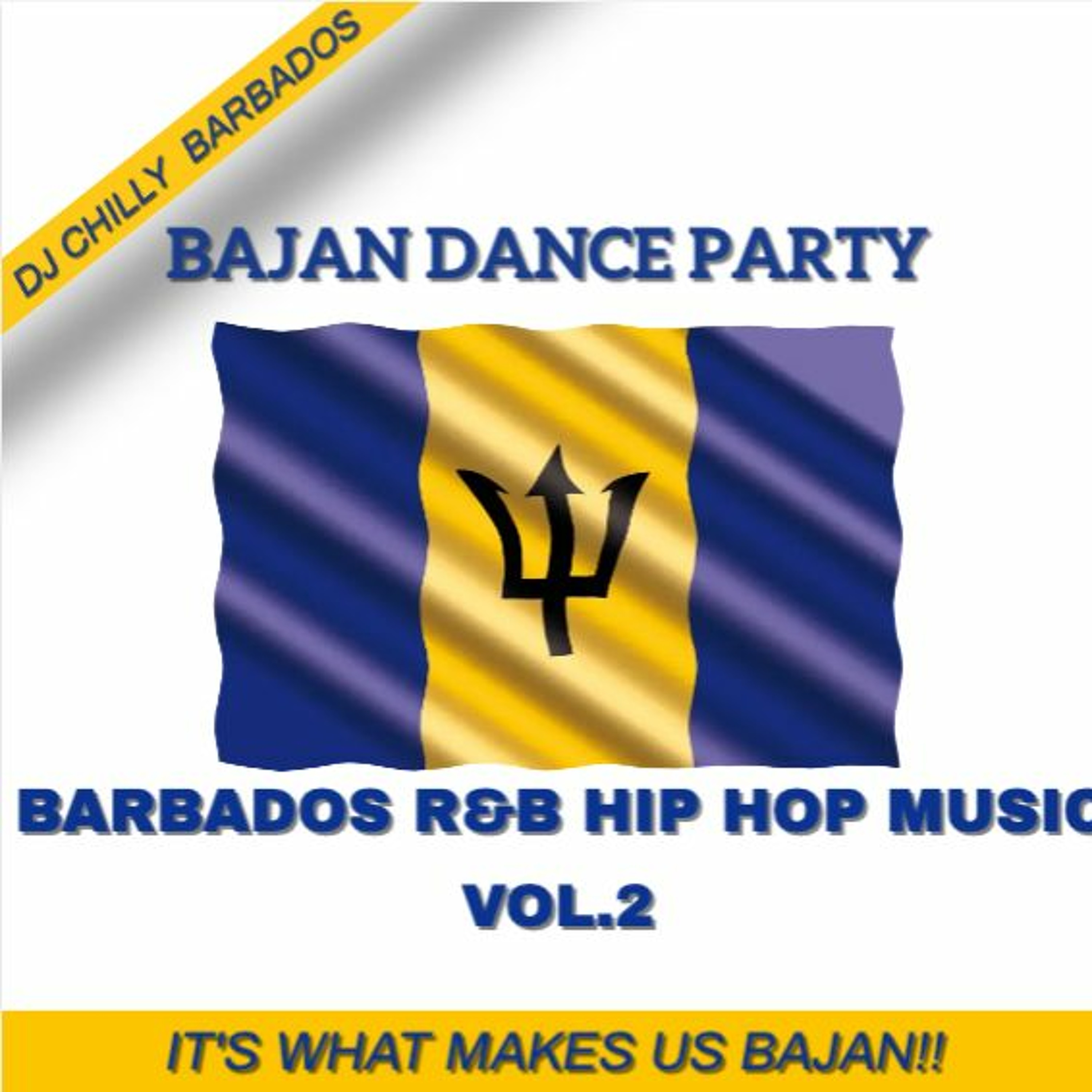 Bajan Dance Party - Barbados R&B Hip Hop Music Vol.2 - DJ Chilly Barbados episode artwork