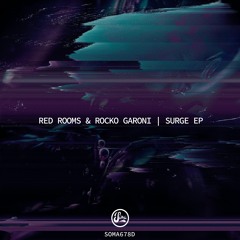 PREMIERE: Red Rooms & Rocko Garoni - Defracted [SOMA678D]