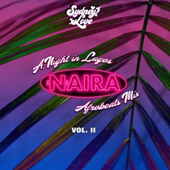 A Night In Lagos Vol. 2 ft. Tiwa Savage, Naira Marley, Rema, BUJU, Prettyboy D-O, Mayorkun, Niniola