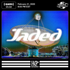 Jaded Mix for Higher Ground Radio (SiriusXM / Diplo's Revolution)