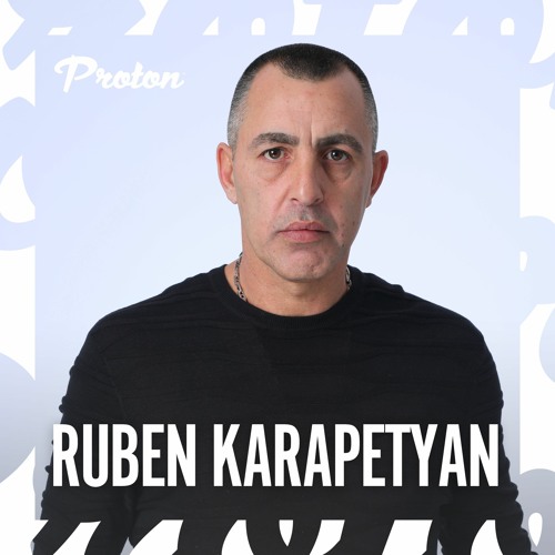 Stream Particles for Proton Radio (2022 - 03 - 04) - Ruben Karapetyan by  Ruben Karapetyan | Listen online for free on SoundCloud