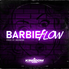 Hexnine - Barbie Flow (Free Download)