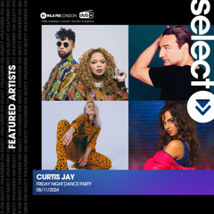 Friday Night Dance Party - 8th Nov 2024 - Select Radio (Dance, Electronic, House, Disco)