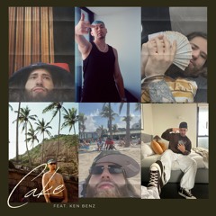 Cake (Feat. Ken Benz)