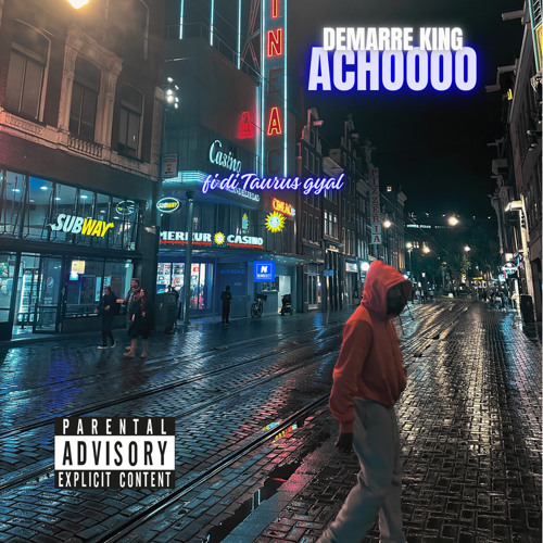 Demarre king - Achoooo (down riddim)