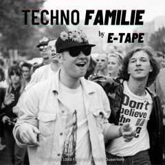 Techno Familie