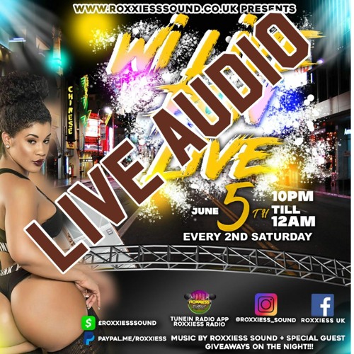 Wi Live Pon Live 10pm - 12am = 5th June 2021 (Every 2nd Sat Night)