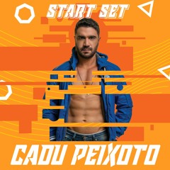 Start Set - Cadu Peixoto -
