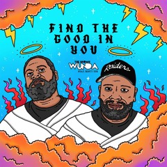 FIND THE GOOD IN YOU feat. Scott Teu