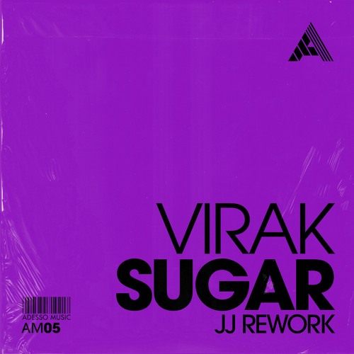 Virak - Sugar (Junior Jack Rework) (Extended Mix)