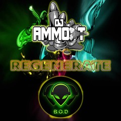 AMMO - T & B.O.D - REGENERATE -FREE DOWNLOAD
