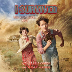 I Survived #25: I Survived the Dust Bowl, 1935 - Audiobook Clip