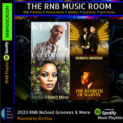 2023/2024  RNB NuSoul Grooves & More 🌀 The RNB Music Room