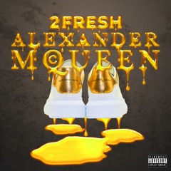 2Fresh x Fresco - Alexander