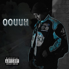 Oouuh (prod.by Dee2almighty)