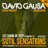 Sutil Sensations Radio Show #393 - The 1st show of 2021! With #HotBeats & #CanelaFina ;-)