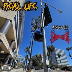 REAL LIFE (PROD. LUKE) (PROD. LUFFYSOME)