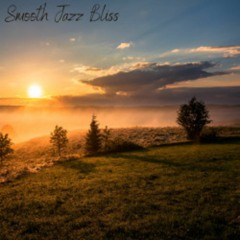 Smooth Jazz Bliss