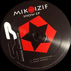 Mik izif - Static Dimention (Original Mix)