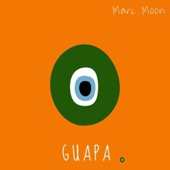 Marc Moon - Guapa