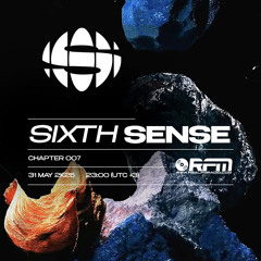 SIXTH SENSE Ch.007 @ REAL FM RADIO (MAY2K25)