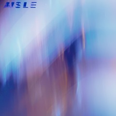 Aisle ( feat G.U.P. Alcaro)