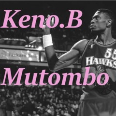 Mutombo (prod. by Keno B)