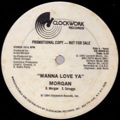 Wanna Love Ya