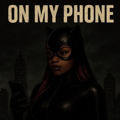 On My Phone (prod.stanthekid)