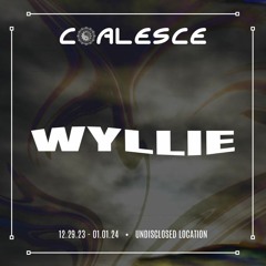 Coalesce 2024 Promo Mix: Wyllie